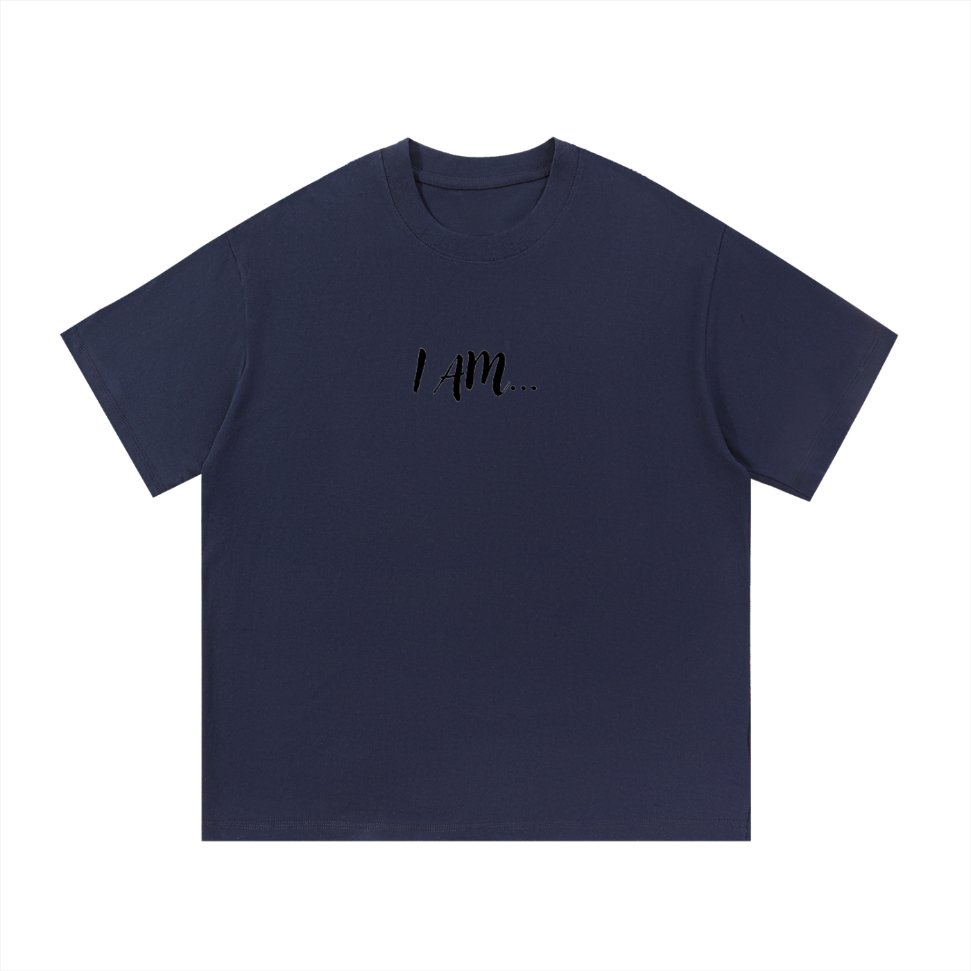 I AM...Affirmation Tee